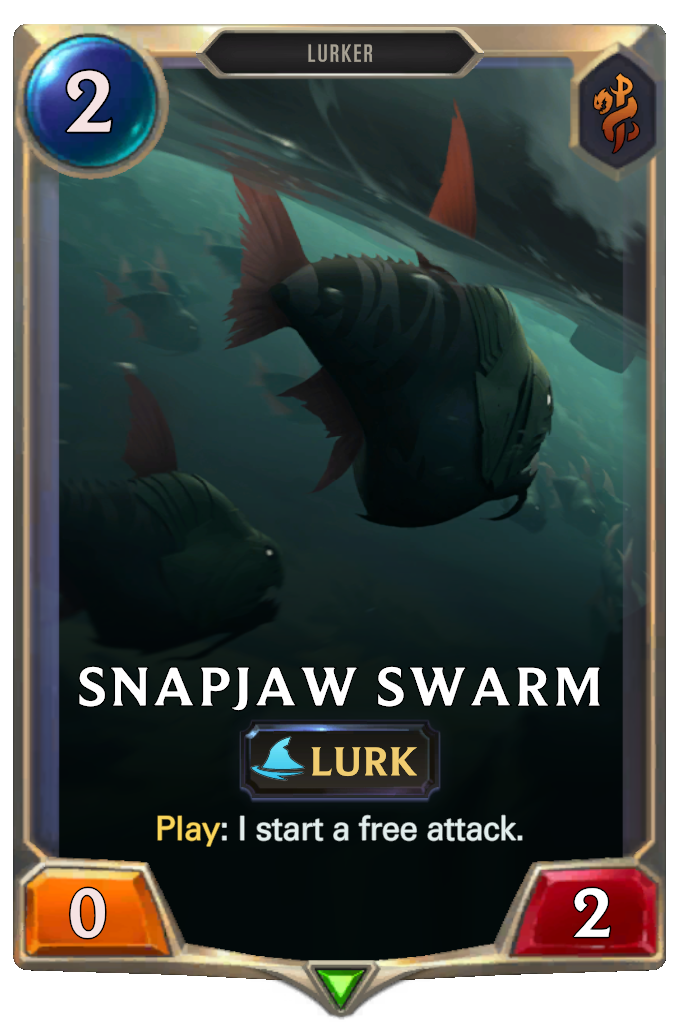 Snapjaw Swarm. Play: I start a free attack.