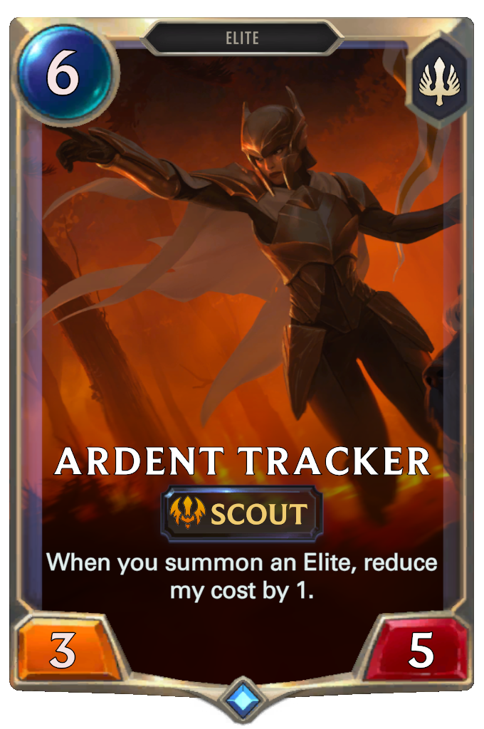 Ardent Tracker. When you summon an Elite, reduce my cost by 1.
