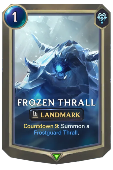 Frozen Thrall. Countdown 9: Summon a Frostguard Thrall.