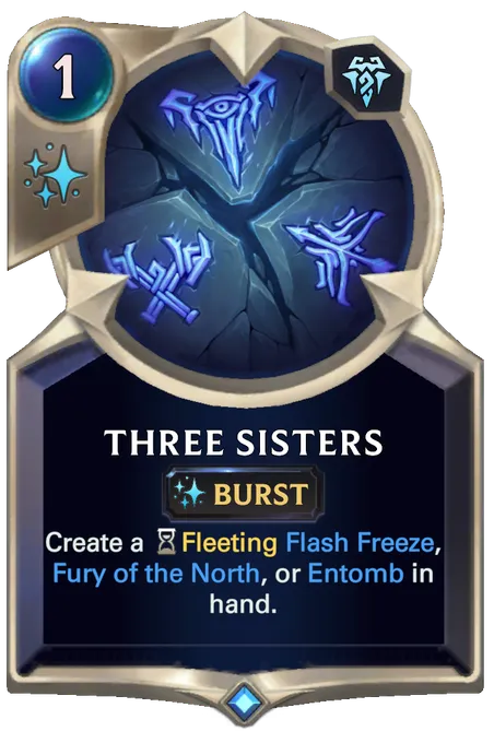 Three Sisters. Create a Fleeting Flash Freeze, Fury of the North, or Entomb in hand.