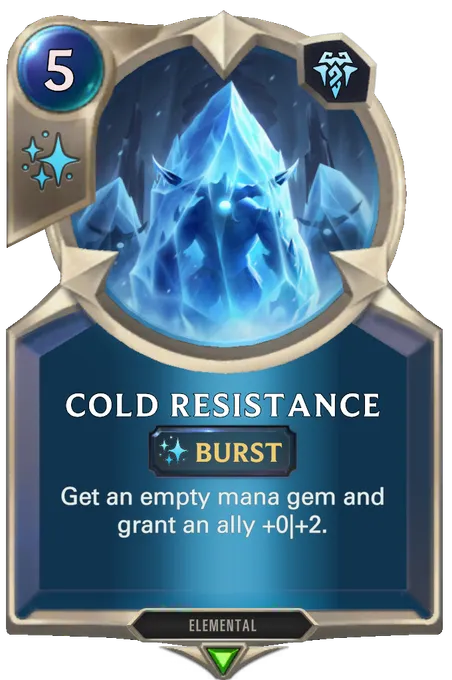 Cold Resistance. Get an empty mana gem and grant an ally +0|+2.