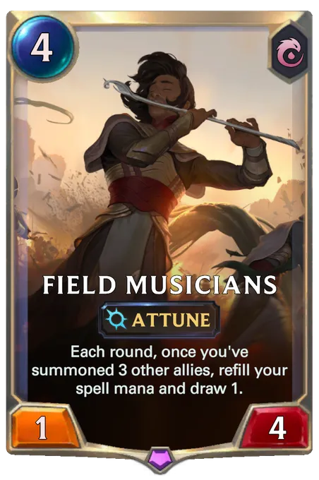 Field Musicians. Each round, once you've summoned 3 other allies, refill your spell mana and draw 1.