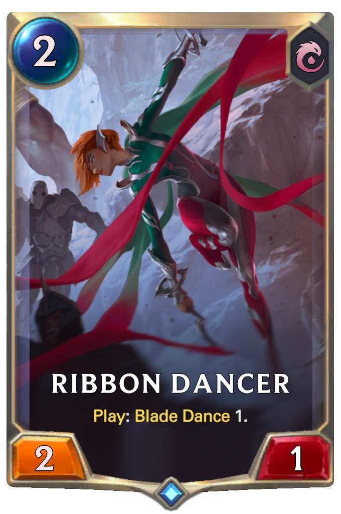 Ribbon Dancer. Play: Blade Dance 1.