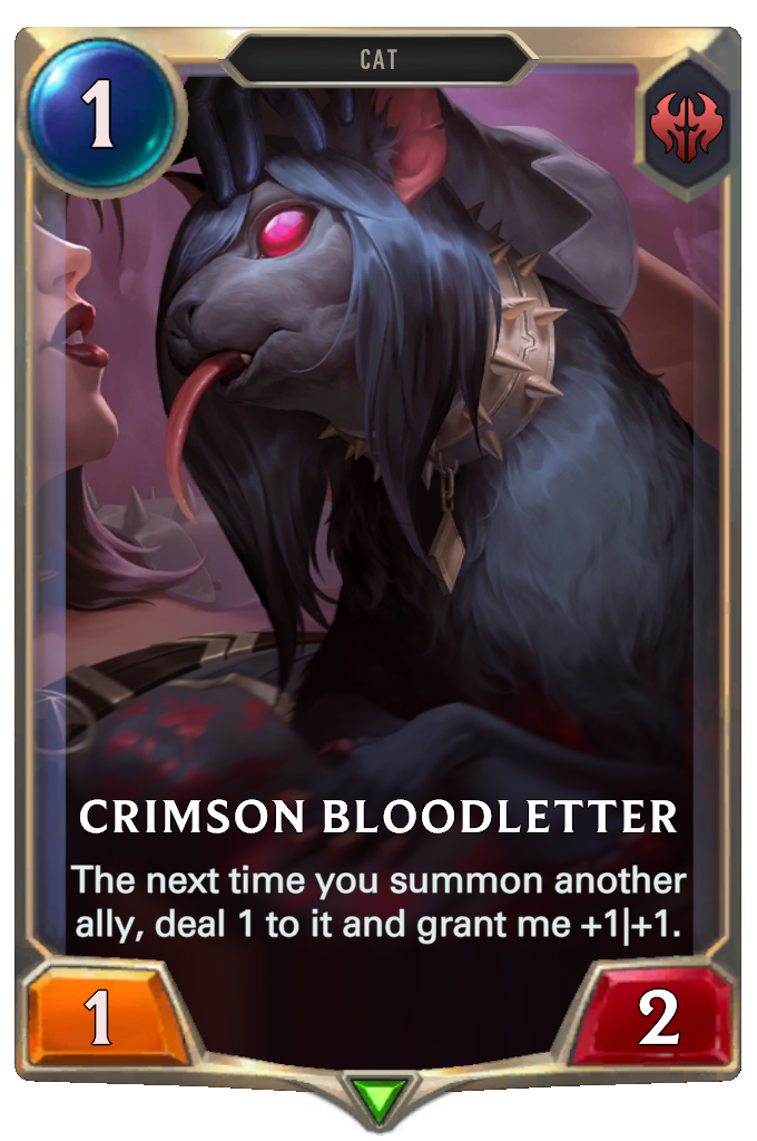 Crimson Bloodletter . The next time you summon another ally, deal 1 to it and grant me +1|+1.