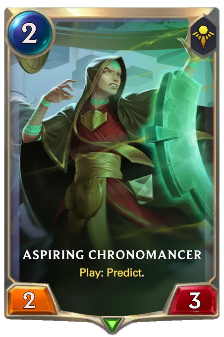 Aspiring Chronomancer. Play: Predict.