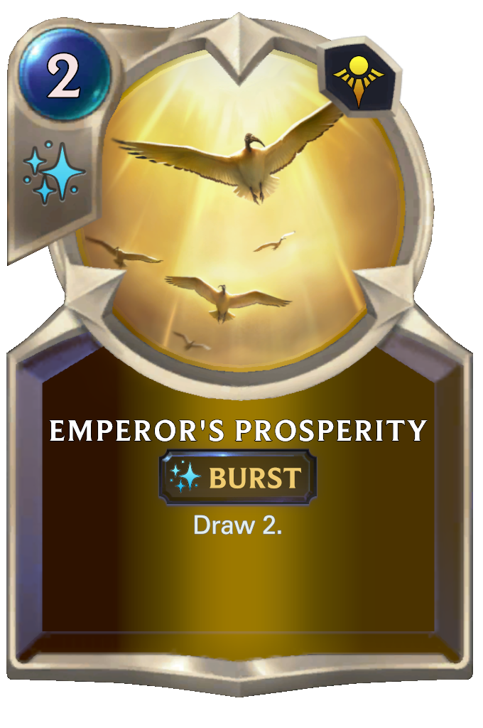 Emperor's Prosperity. Draw 2.
