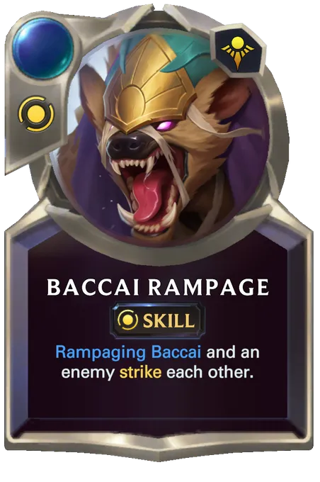 Baccai Rampage. Rampaging Baccai and an enemy strike each other.