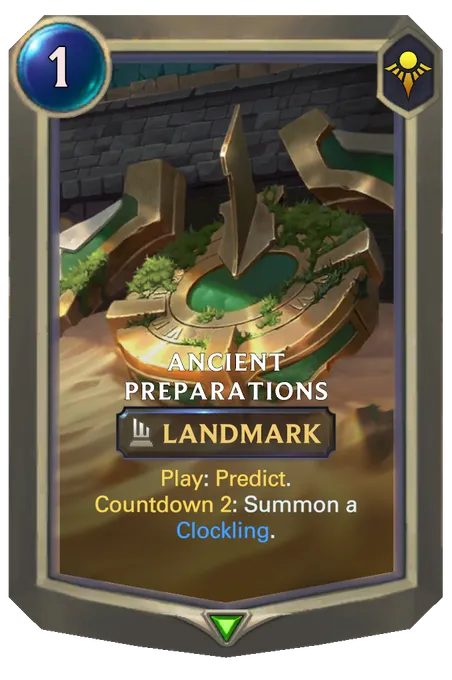 Ancient Preparations. Play: Predict. Countdown 2: Summon a Clockling.