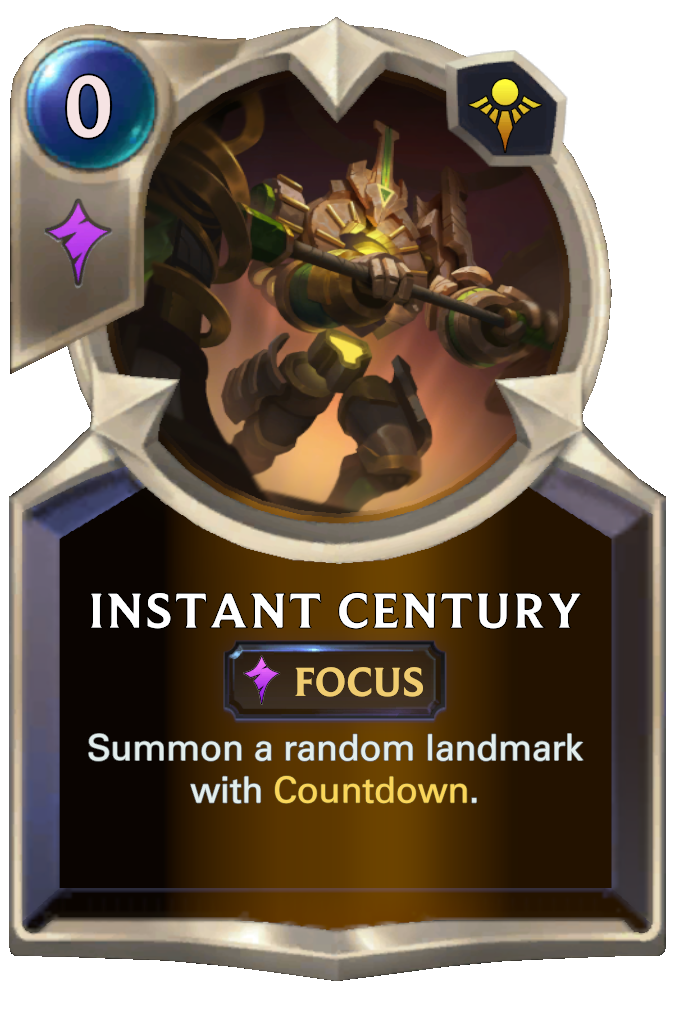 Instant Century. Summon a random landmark with Countdown.