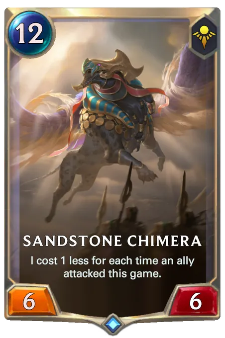 Sandstone Chimera. I cost 1 less for each time an ally attacked this game.