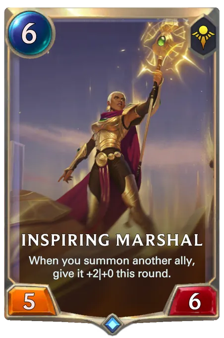 Inspiring Marshal. When you summon another ally, give it +2|+0 this round.