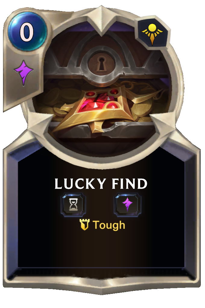 Lucky Find. Tough