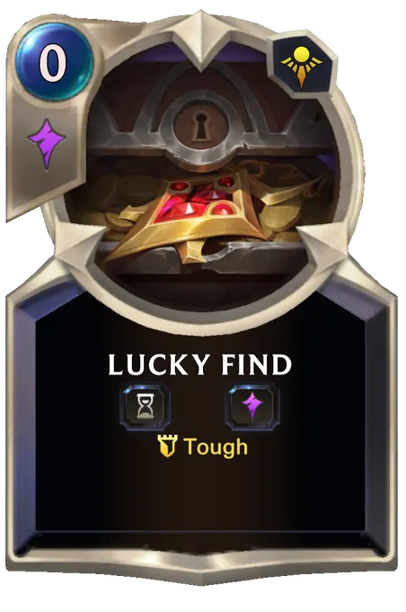 Lucky Find. Tough