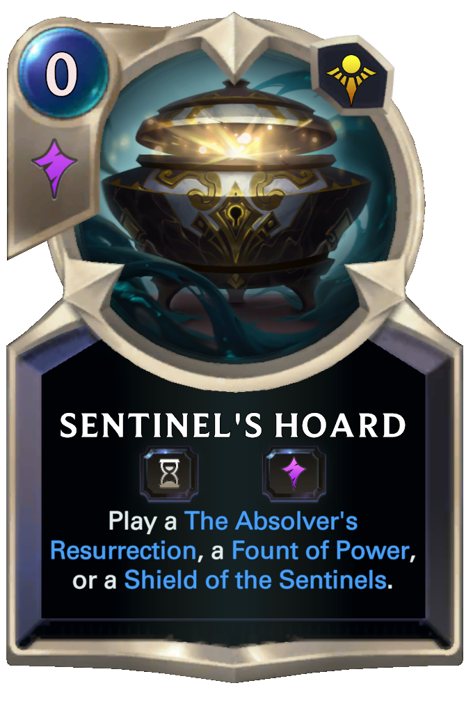 Sentinel's Hoard. Play a The Absolver's Resurrection, a Fount of Power, or a Shield of the Sentinels.