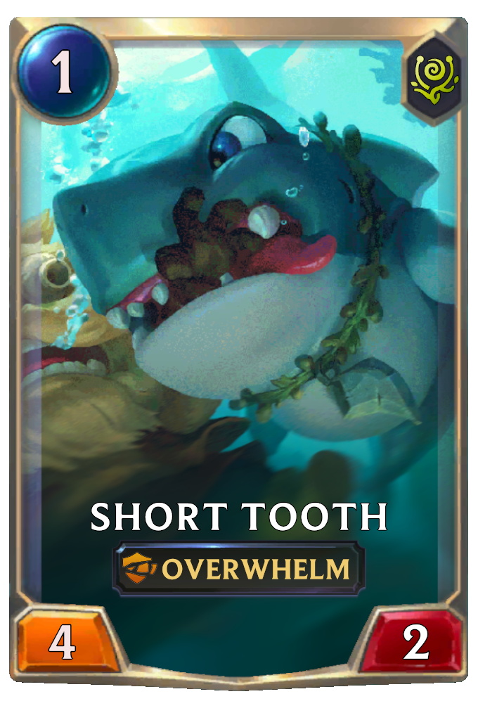 Short Tooth.