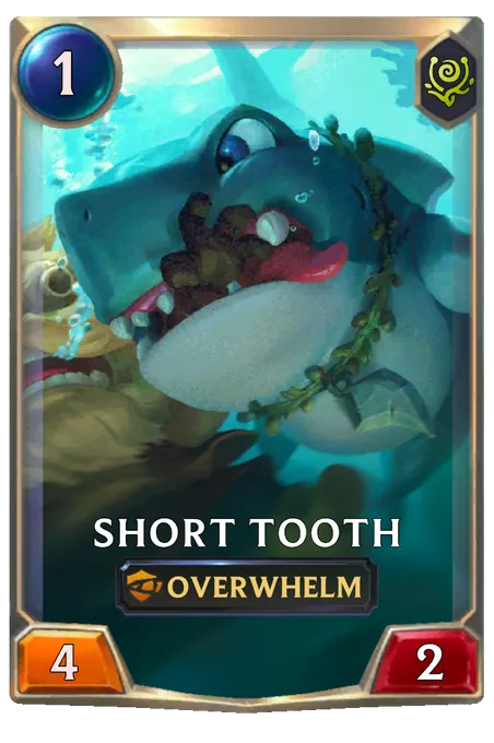 Short Tooth.