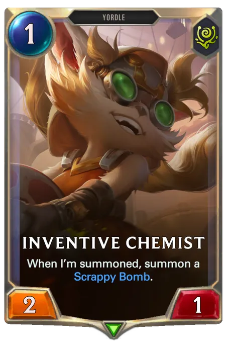 Inventive Chemist. When I’m summoned, summon a Scrappy Bomb.