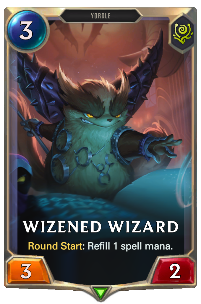 Wizened Wizard. Round Start: Refill 1 spell mana.