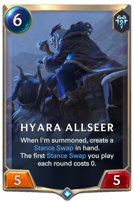 Hyara Allseer. When I'm summoned, create a Stance Swap in hand. The first Stance Swap you play each round costs 0.
