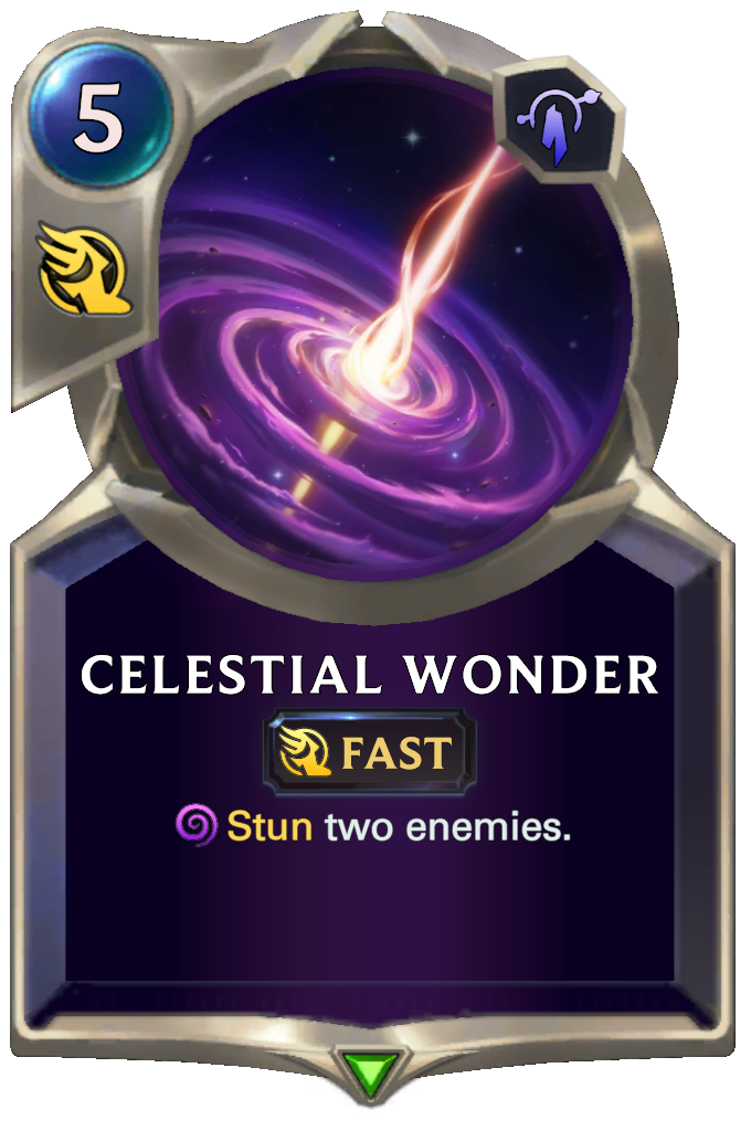 Celestial Wonder. Stun two enemies.