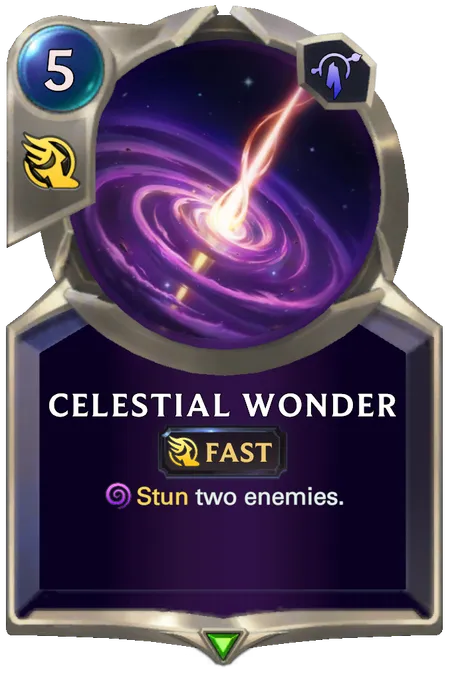 Celestial Wonder. Stun two enemies.