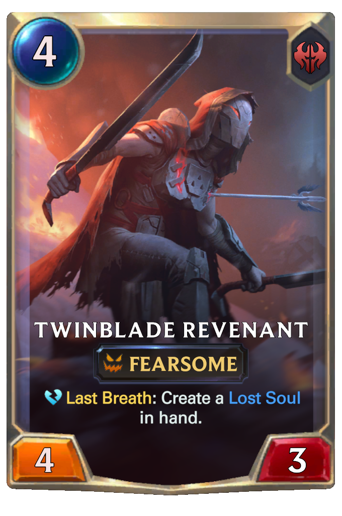 Twinblade Revenant. Last Breath: Create a Lost Soul in hand.