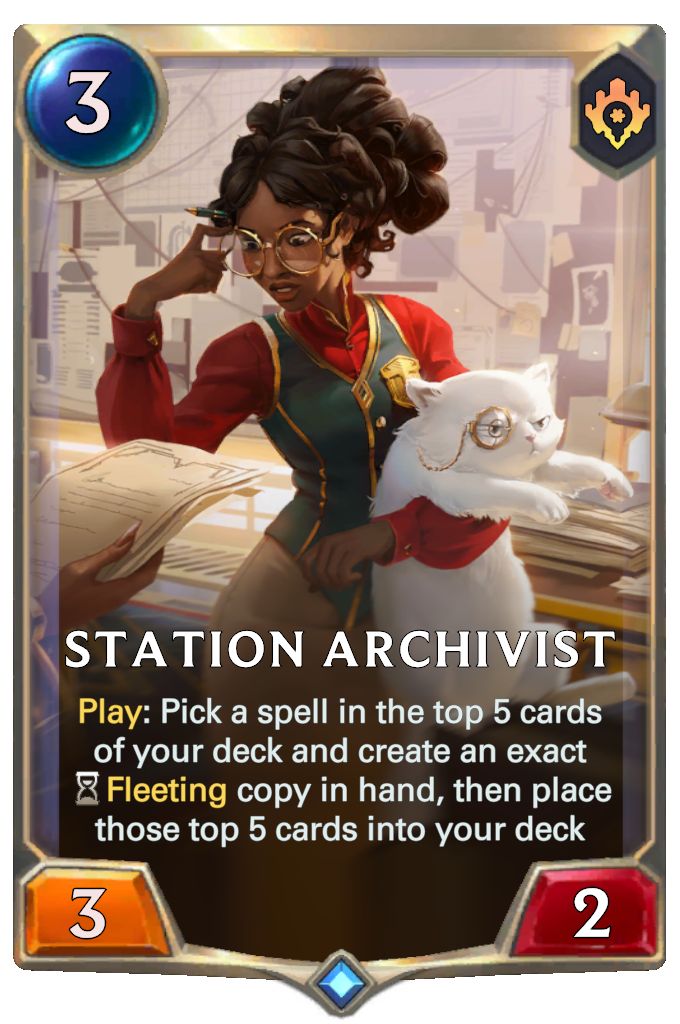 Station Archivist. Play: Pick a spell in the top 5 cards of your deck and create an exact Fleeting copy in hand, then place those top 5 cards into your deck