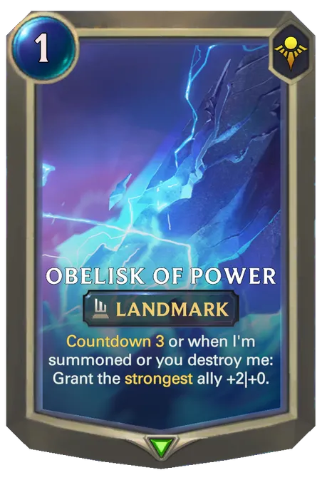 Obelisk of Power. Countdown 3 or when I'm summoned or you destroy me: Grant the strongest ally +2|+0.