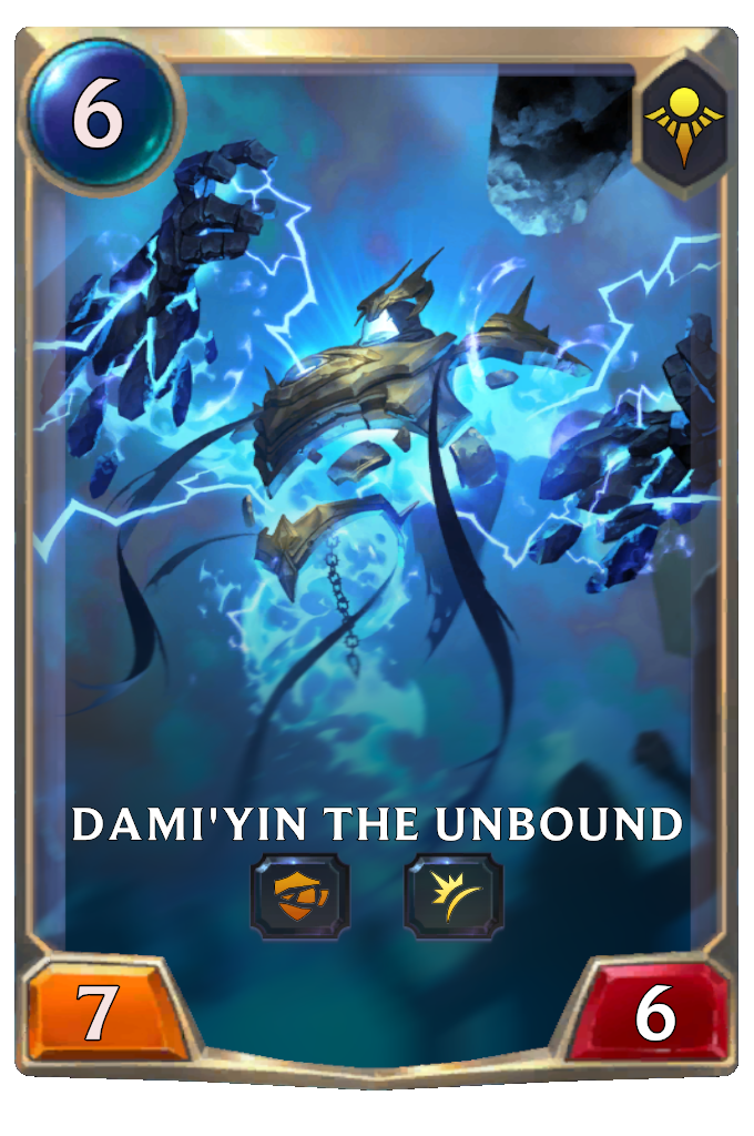 Dami'yin the Unbound.