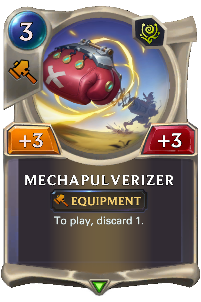 Mechapulverizer. To play, discard 1.