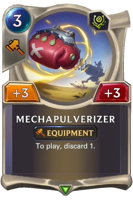 Mechapulverizer. To play, discard 1.