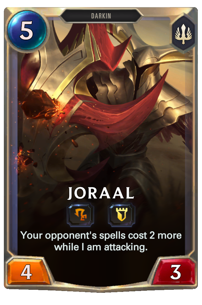 Joraal. Your opponent's spells cost 2 more while I am attacking.