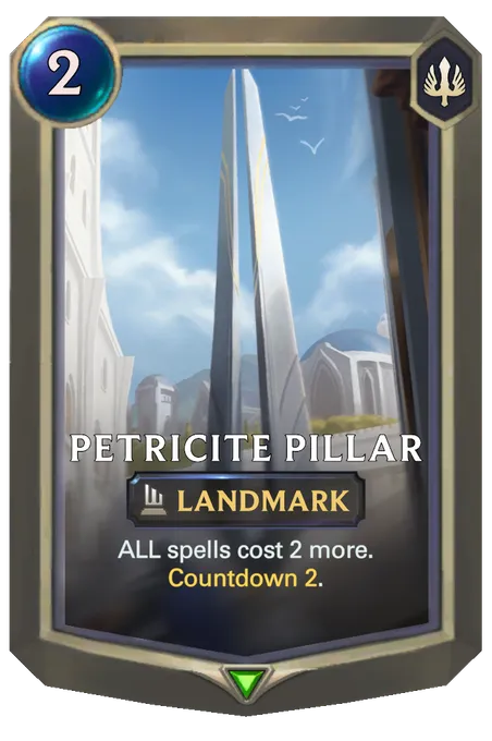 Petricite Pillar. ALL spells cost 2 more. Countdown 2.