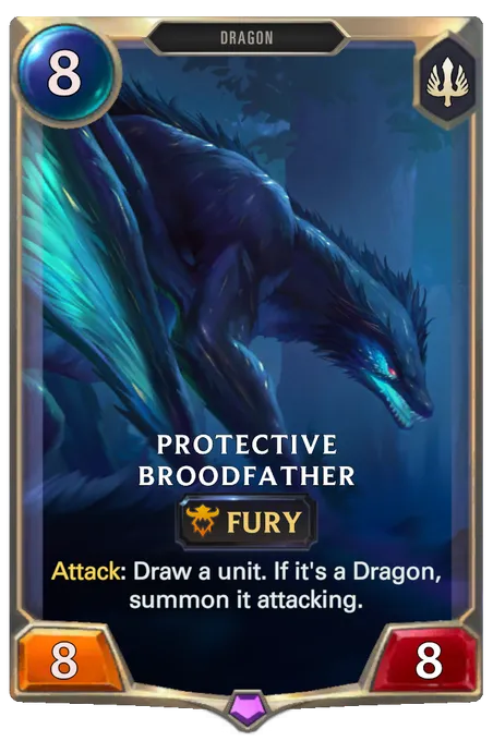 Protective Broodfather. Attack: Draw a unit. If it's a Dragon, summon it attacking.