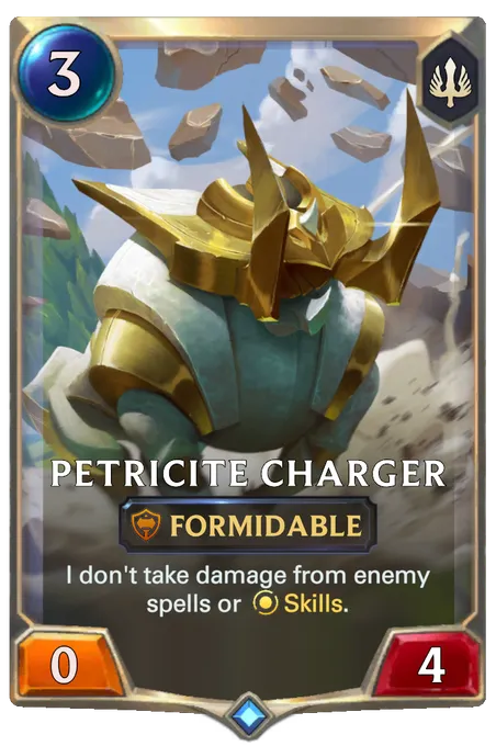 Petricite Charger. I don't take damage from enemy spells or Skills.