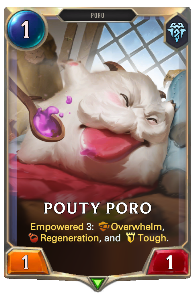 Pouty Poro. Empowered 3: Overwhelm, Regeneration, and Tough.