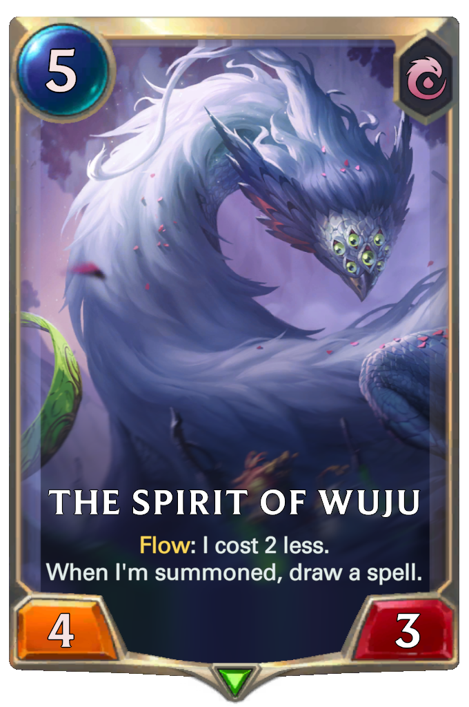 The Spirit of Wuju. Flow: I cost 2 less. When I'm summoned, draw a spell.