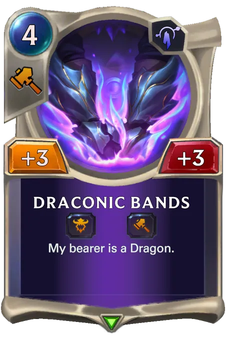 Draconic Bands. My bearer is a Dragon.