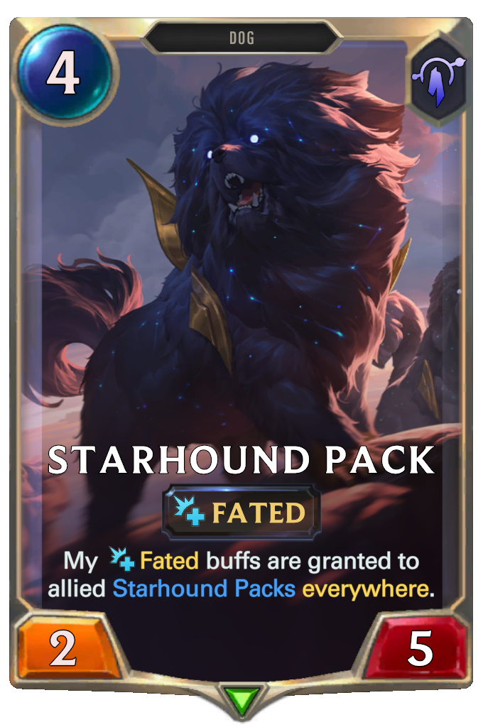 Starhound Pack. My Fated buffs are granted to allied Starhound Packs everywhere.