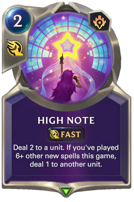 High Note. Deal 2 to a unit. If you've played 6+ other new spells this game, deal 1 to another unit.