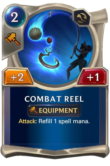 Combat Reel. Attack: Refill 1 spell mana.