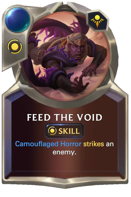Feed the Void. Camouflaged Horror strikes an enemy.