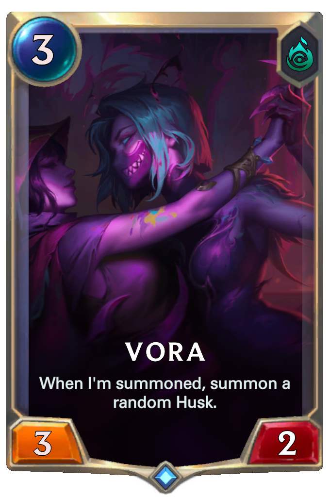 Vora. When I'm summoned, summon a random Husk.