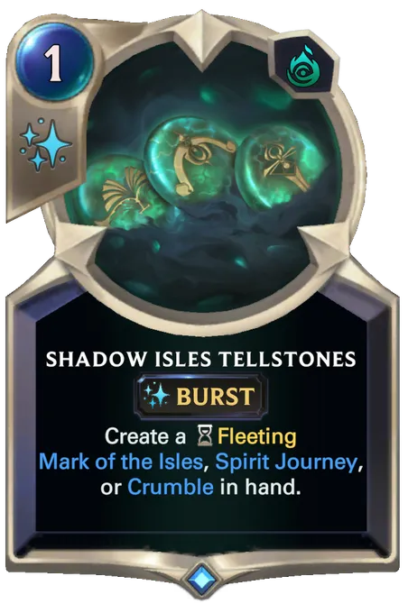 Shadow Isles Tellstones. Create a Fleeting Mark of the Isles, Spirit Journey, or Crumble in hand.