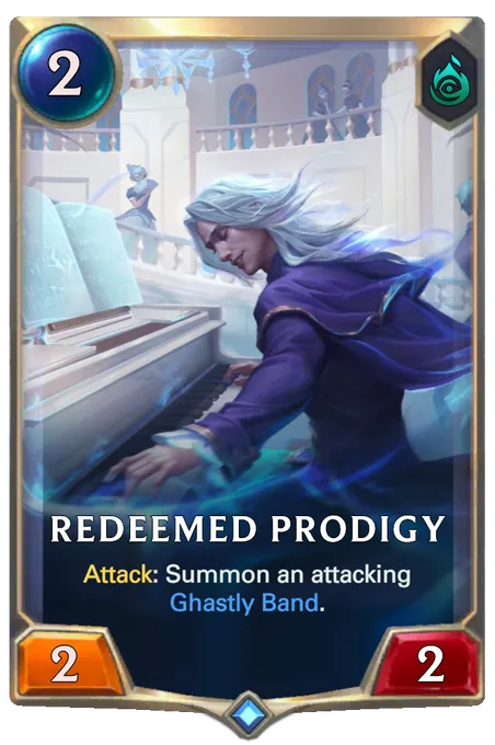 Redeemed Prodigy. Attack: Summon an attacking Ghastly Band.