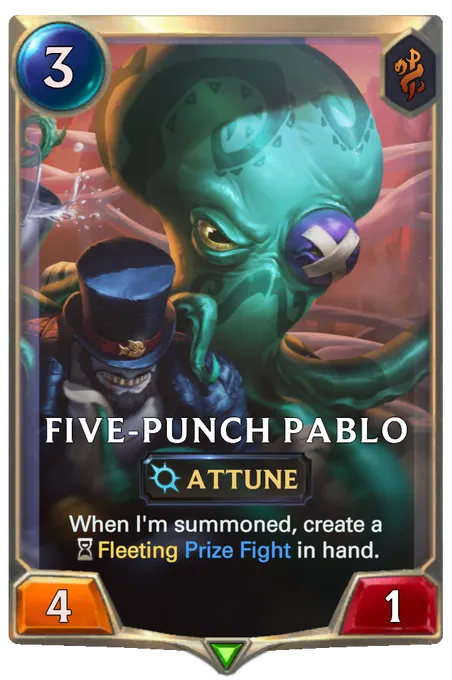 Five-Punch Pablo. When I'm summoned, create a Fleeting Prize Fight in hand.