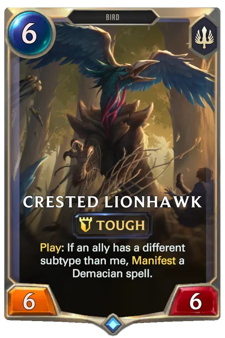 Crested Lionhawk. Play: If an ally has a different subtype than me, Manifest a Demacian spell.