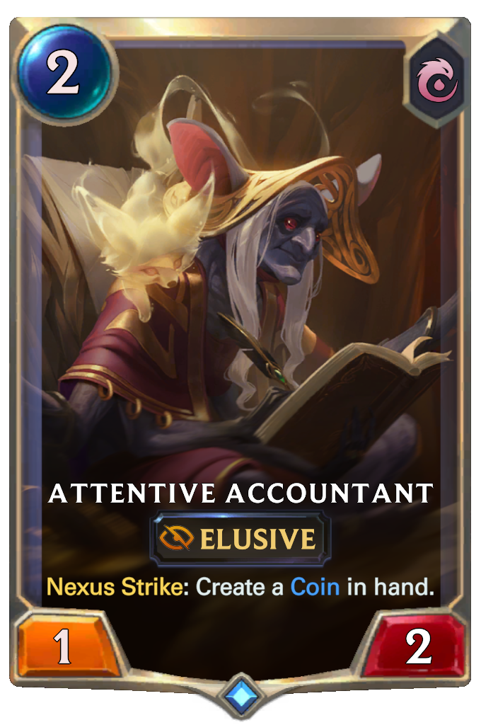 Attentive Accountant. Nexus Strike: Create a Coin in hand.