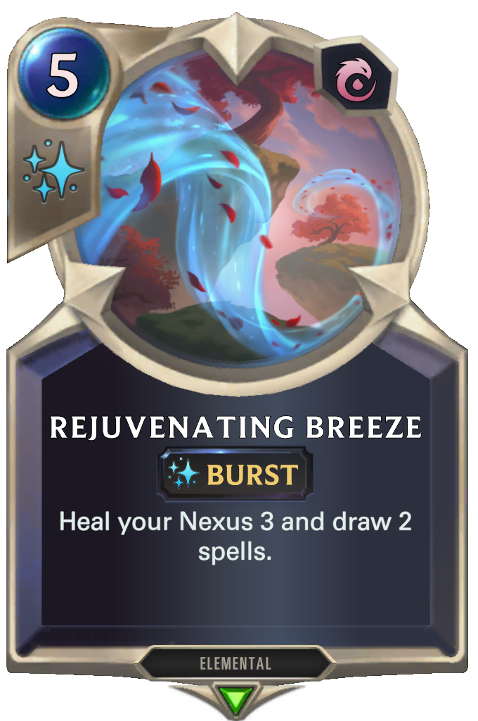 Rejuvenating Breeze. Heal your Nexus 3 and draw 2 spells.