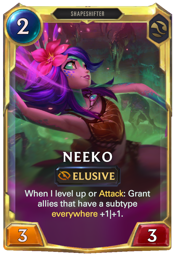 Neeko. When I level up or Attack: Grant allies that have a subtype everywhere +1|+1.